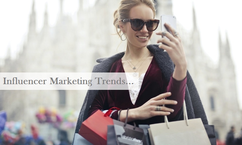 Influencer Marketing Trends