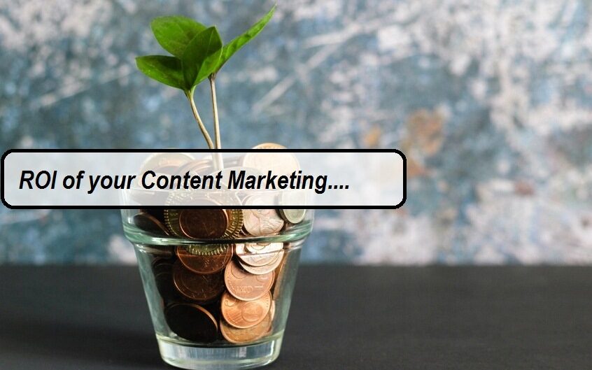 ROI of your Content Marketing