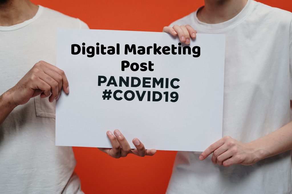 Digital Marketing post COVID-19